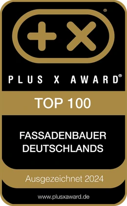 Plus X Award, Top 100 Fassadenbauer Deutschlands, ausgezeichnet 2024